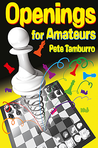 Openings for Amateurs av Pete Tamburro